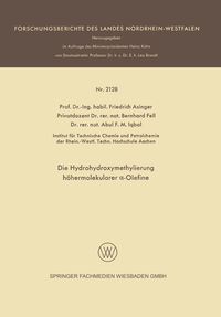 Produktbild: Die Hydrohydroxymethylierung h&ouml;hermolekularer &alpha;-Olefine