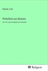 Produktbild: Wahrheit aus Ruinen