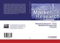 Produktbild: Marketing Research - Cases Methods,Processes and Practices