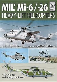 Produktbild: Flight Craft 10: Mi-1, Mi-6 and Mi-26: Heavy Lift Helicopters
