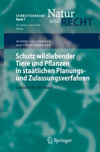 Produktbild: Schutz wildlebender Tiere und Pflanzen in staatlichen Planungs- und Zulassungsverfahren