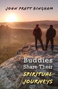 Produktbild: Buddies Share Their Spiritual Journeys