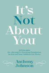 Produktbild: It's Not About You
