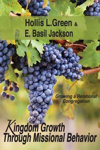 Produktbild: Kingdom Growth Through Missional Behavior