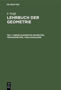 Produktbild: Ebene Elementar-Geometrie, Trigonometrie, Theilungslehre