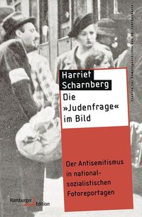 Bild vom Artikel Die »Judenfrage« im Bild vom Autor Harriet Scharnberg