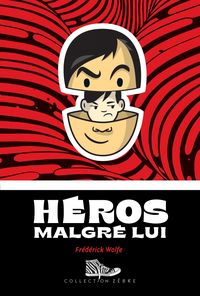 Produktbild: H&eacute;ros malgr&eacute; lui