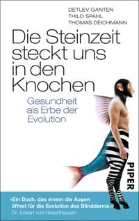 Produktbild: Die Steinzeit steckt uns in den Knochen