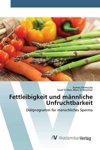 Produktbild: Fettleibigkeit und m&auml;nnliche Unfruchtbarkeit
