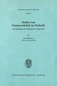 Produktbild: Studien zum Gesetzesvorbehalt im Strafrecht.