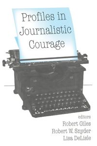 Produktbild: Profiles in Journalistic Courage