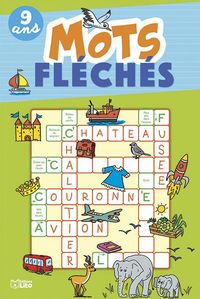 Produktbild: Mots fl&eacute;ch&eacute;s : 9 ans