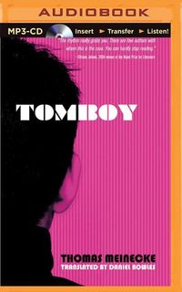 Bild vom Artikel Tomboy vom Autor Thomas Meinecke