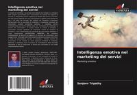 Produktbild: Intelligenza emotiva nel marketing dei servizi