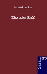 Produktbild: Das alte Bild