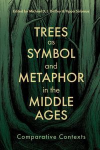 Produktbild: Trees as Symbol and Metaphor in the Middle Ages