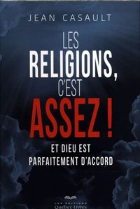 Produktbild: Les religions, c'est assez ! : et Dieu est parfaitement d'accord