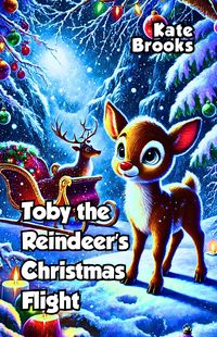 Produktbild: Toby the Reindeer's Christmas Flight