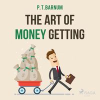 Produktbild: The Art of Money Getting (Unabridged)