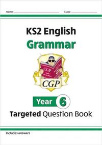 Produktbild: KS2 English Year 6 Grammar Targeted Question Book (with Answers)