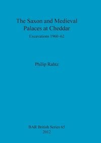 Produktbild: The Saxon and Mediaeval Palaces at Cheddar
