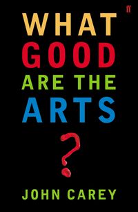 Produktbild: What Good are the Arts?