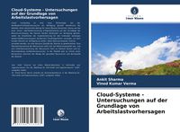 Produktbild: Cloud-Systeme - Untersuchungen auf der Grundlage von Arbeitslastvorhersagen