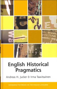 Produktbild: Jucker, A: English Historical Pragmatics