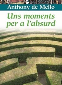 Produktbild: Uns moments per a l'absurd