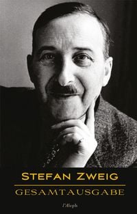 Produktbild: Stefan Zweig: Gesamtausgabe (43 Werke, chronologisch)