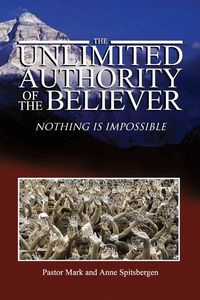 Produktbild: The Unlimited Authority of the Believer