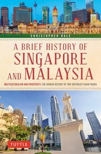 Produktbild: A Brief History of Singapore and Malaysia
