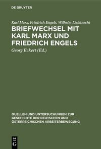 Produktbild: Briefwechsel mit Karl Marx und Friedrich Engels