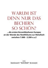 Produktbild: Warum ist denn nur das Bechern so sch&ouml;n?