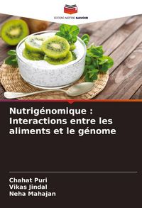 Produktbild: Nutrig&eacute;nomique : Interactions entre les aliments et le g&eacute;nome