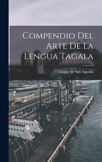 Produktbild: Compendio del Arte de la Lengua Tagala