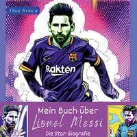 Produktbild: Mein Buch &uuml;ber .  Lionel Messi