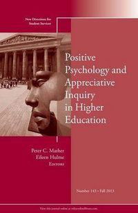 Produktbild: Positive Psychology and Appreciative Inquiry in Higher Education