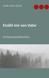 Produktbild: Erz&auml;hl mir von Vater