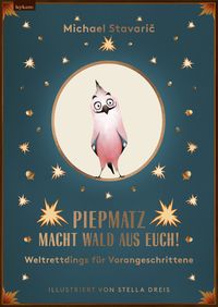 Produktbild: Piepmatz macht Wald aus euch