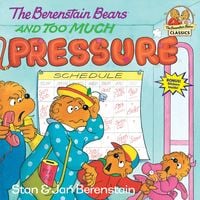 Produktbild: The Berenstain Bears and Too Much Pressure