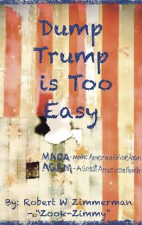 Produktbild: Dump Trump is Too Easy