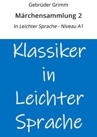 Produktbild: M&auml;rchensammlung 2: In Leichter Sprache - Niveau A1