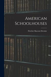 Produktbild: American Schoolhouses