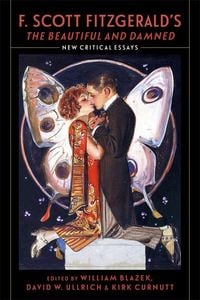 Produktbild: F. Scott Fitzgerald's "The Beautiful and Damned"