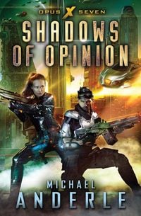 Bild vom Artikel Shadows Of Opinion vom Autor Michael Anderle