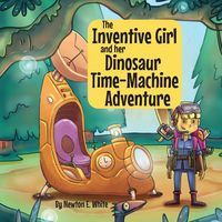 Produktbild: The Inventive Girl and her Dinosaur Time-Machine Adventure