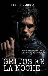 Produktbild: Gritos en la noche