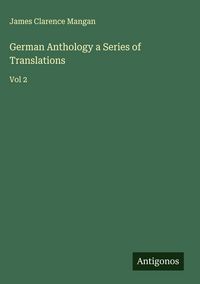 Produktbild: German Anthology a Series of Translations