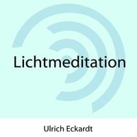 Produktbild: Lichtmeditation